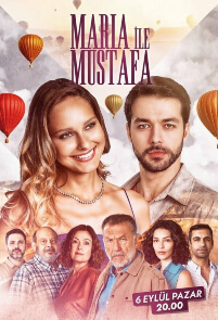 Maria ile Mustafa – Episode 11