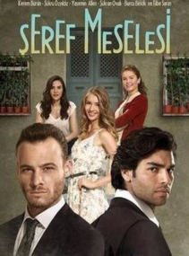 Seref Meselesi – Episode 3